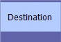 Destination